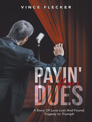 cover image of Payin' Your Dues